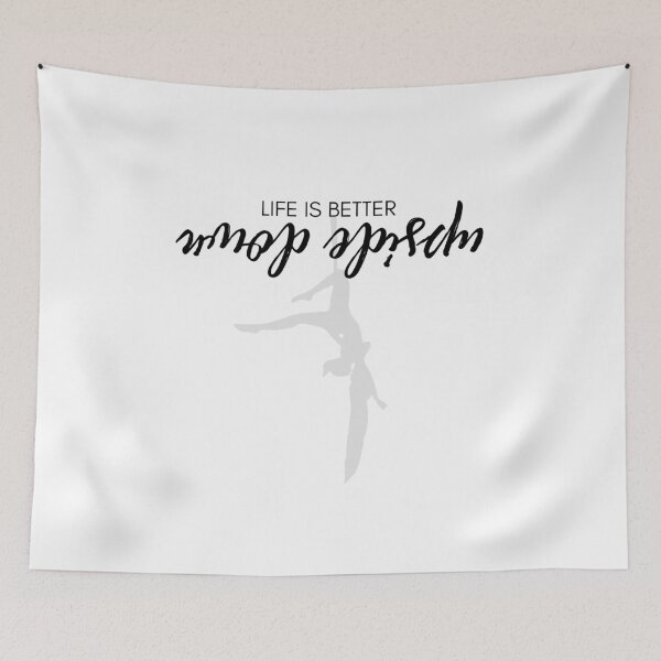 Item preview, Life Is Better Upside Down - Faded Silks designed and sold by jshujules.
