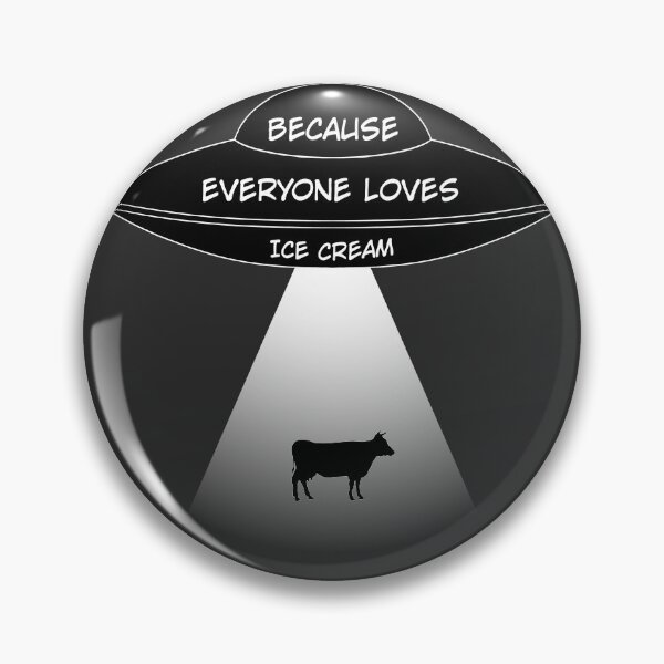 Item preview, Because Everyone Loves Ice Cream designed and sold by ShadowTronic.