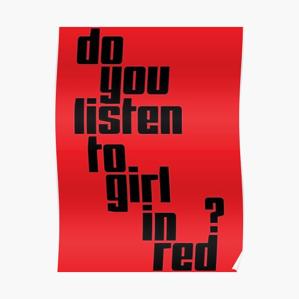 Écoutez-vous fille en rouge? Poster