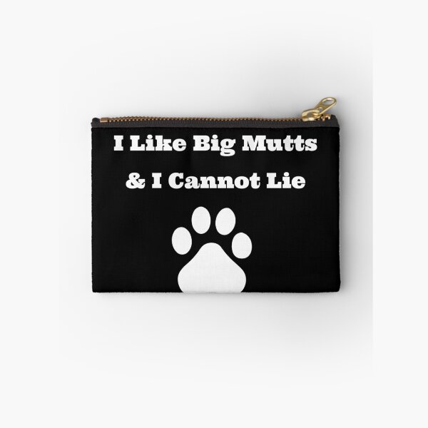 Item preview, I Like Big Mutts & I Cannot Lie designed and sold by fireproofblaze.
