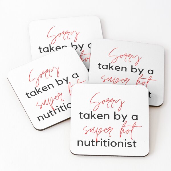 Item preview, Sorry taken by a super hot nutritionist designed and sold by prehokage.