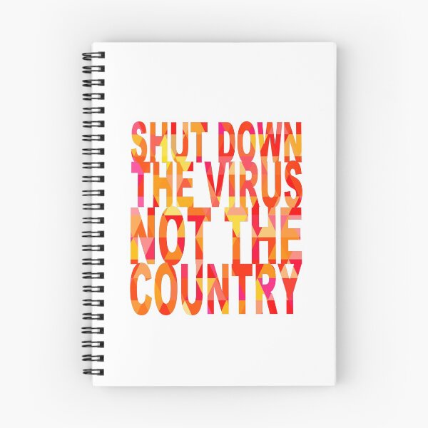 Item preview, Shut down the virus not the country designed and sold by aktiveaddict.
