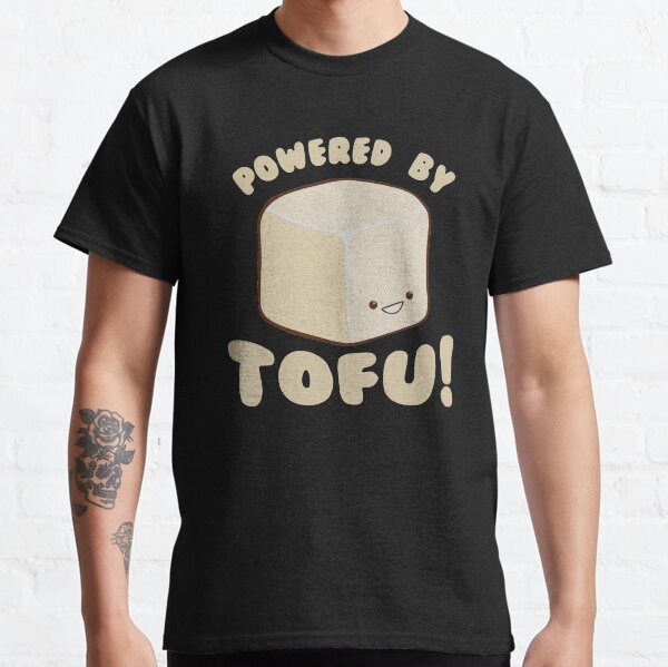 Powered by Tofu Vegan Classic T-Shirt