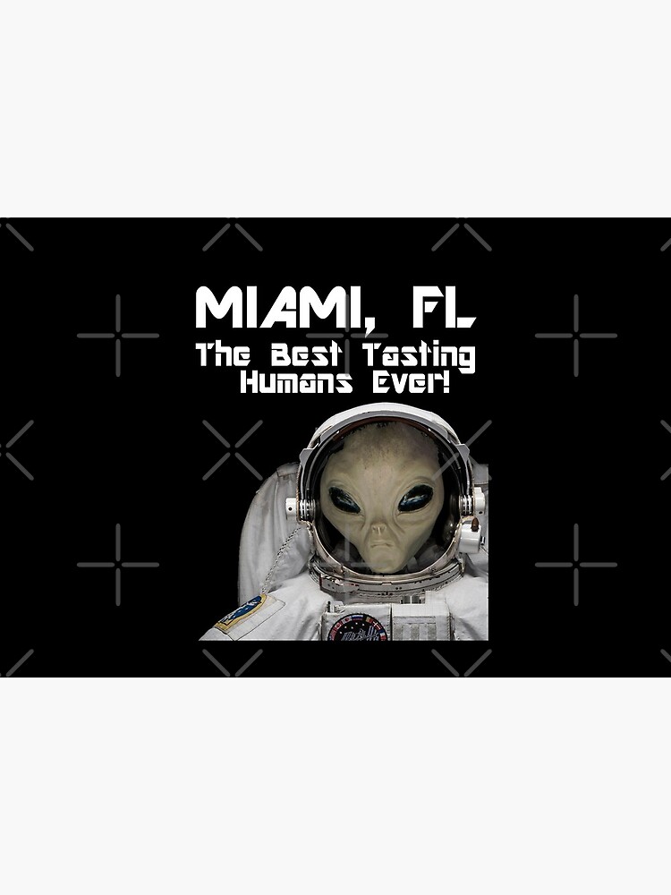 Miami, FL Best Tasting Humans Ever! Design by Mbranco
