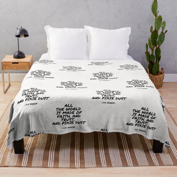 Item preview, J.M. Barrie - All the world is made of faith, and trust, and pixie dust designed and sold by appleofyoureye.