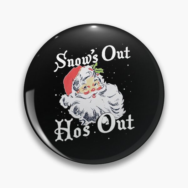 Item preview, Snow s out ho s out merry christmas satan claus designed and sold by juansstanley.