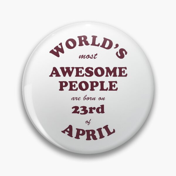Item preview, Awesome People are born on 23rd of April designed and sold by beloknet.
