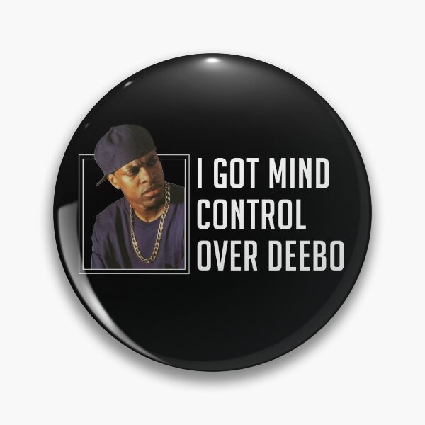 Item preview, I got mind control over Deebo designed and sold by Primotees.