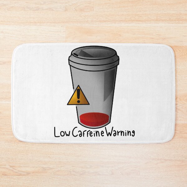 Item preview, Low caffeine warning designed and sold by BaileyDArt.
