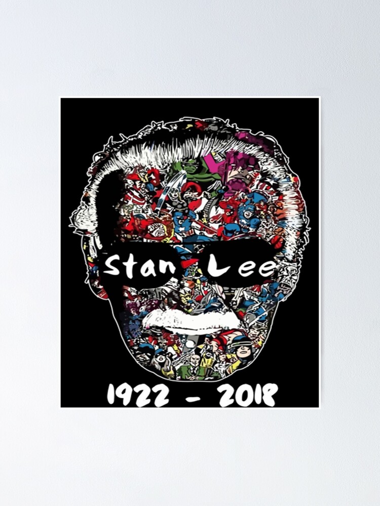 Stan Lee Man Of Many Faces Stan Lee Man Of Many Faces Poster By Quennstoer Redbubble