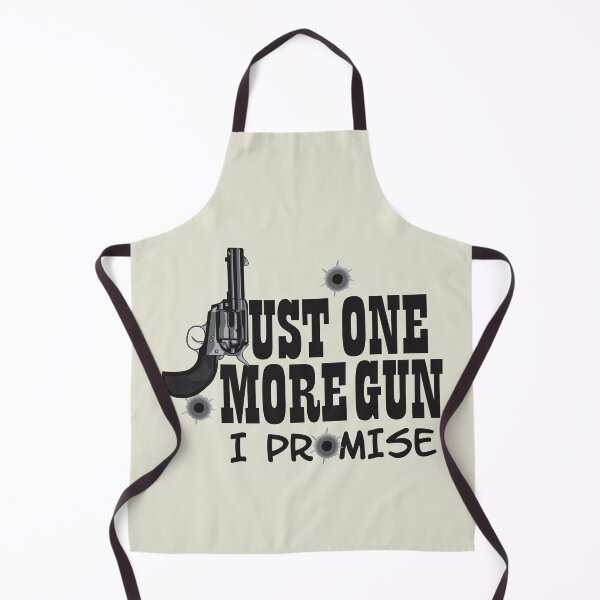 Item preview, Just One More Gun I Promise designed and sold by Andantino.
