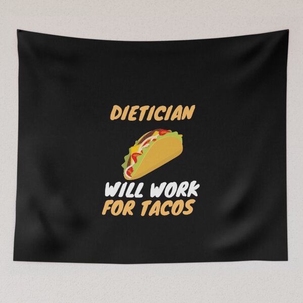 Item preview, dietician taco lover designed and sold by SnowballStep.
