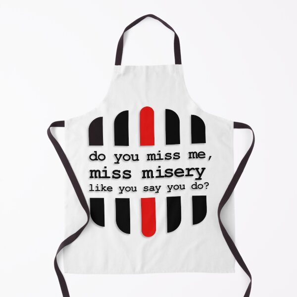 Item preview, Do you miss me, miss misery like you say you do? designed and sold by Chaotic Neutral.