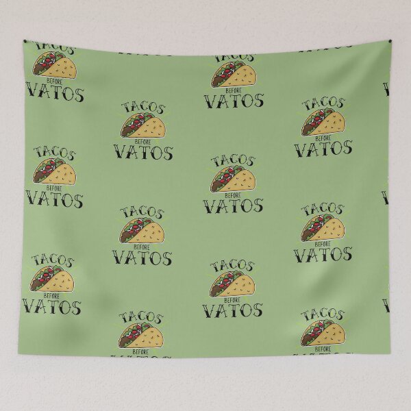 Item preview, Tacos Before Vatos designed and sold by FitFabFunny.