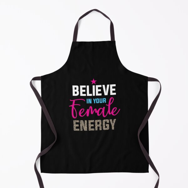 Item preview, Believe in your female energy designed and sold by ShawnDzign.