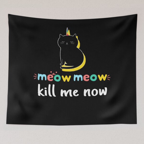 Item preview, Meow Meow Kill Me Now Valentines Day Funny Cats designed and sold by DavidPascall.
