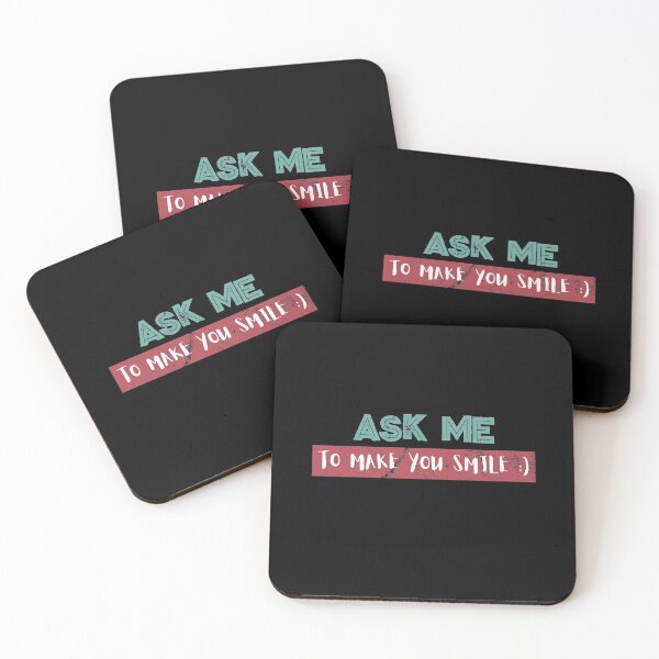 Item preview, ask me to make you smile funny designed and sold by KerryABC.