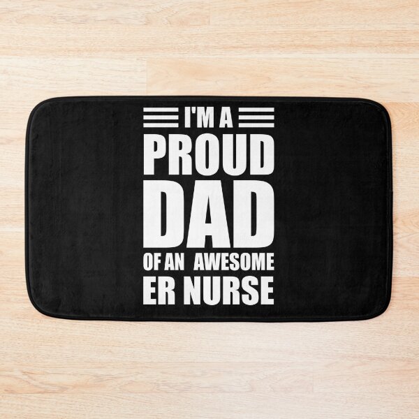 Artikelvorschau, Ich bin ein stolzer Vater von Awesome ER Nurse Gifts entworfen und verkauft von Style2Vie.