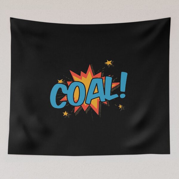Item preview, Coal!! designed and sold by orlumbuspirate.