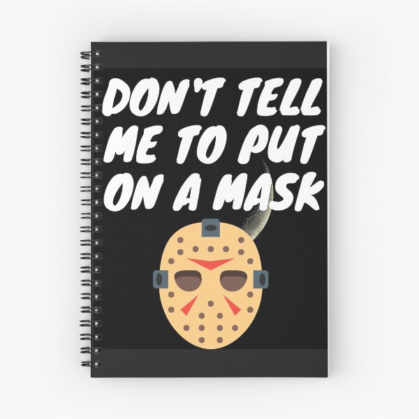 Item preview, DON'T TELL ME TO PUT ON A MASK. designed and sold by MLTS777.