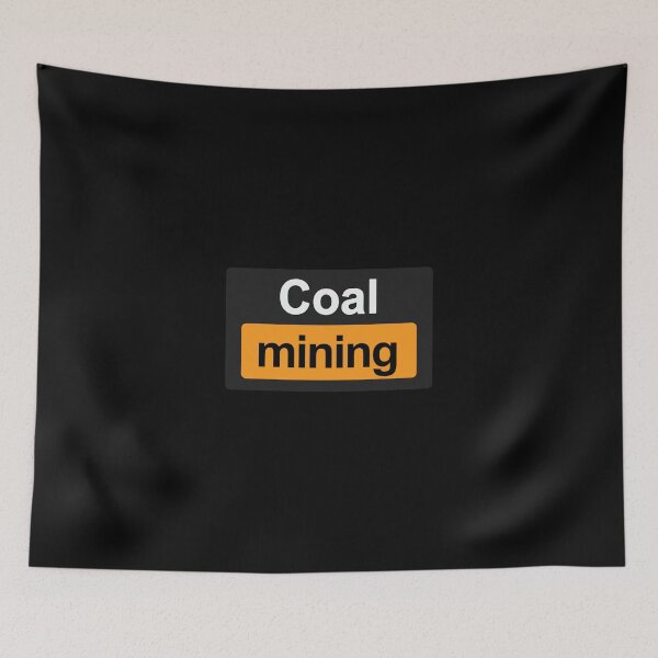 Item preview, Coal Mining designed and sold by orlumbuspirate.
