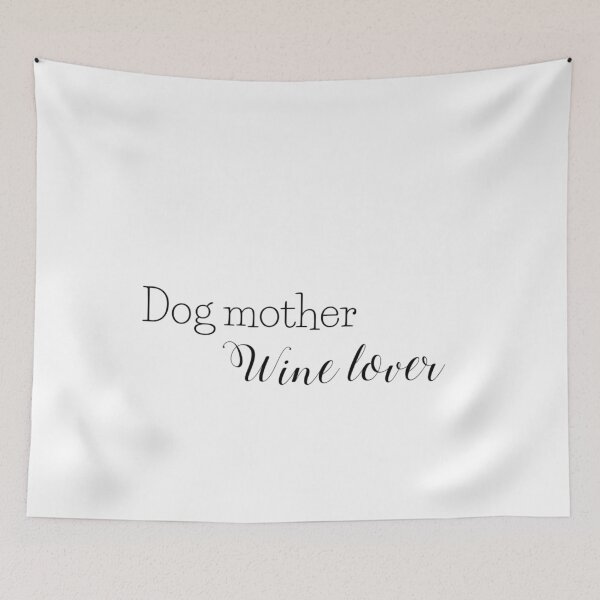 Item preview, Dog Mother Wine Lover designed and sold by Vivoh12.