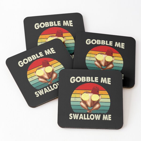 Item preview, gobble me thanksgiving special edition designed and sold by KerryABC.