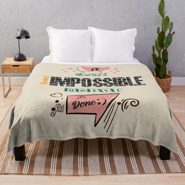 Item preview, It always seems impossible until its done Print designed and sold by RSDigitalPrintDesign.
