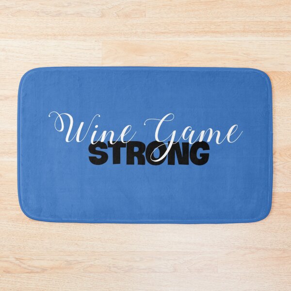 Item preview, Wine Game Strong designed and sold by Vivoh12.