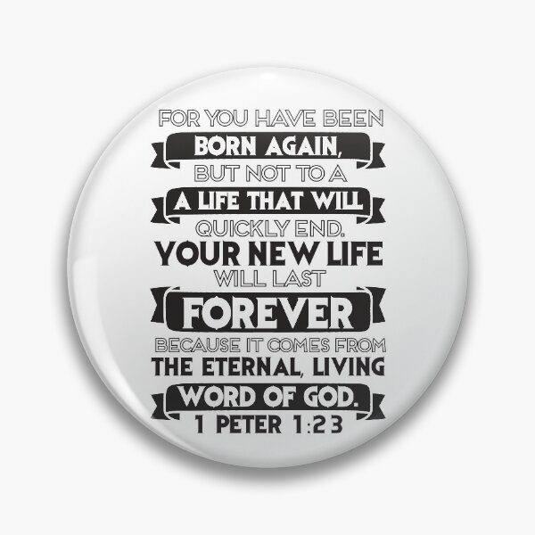 Item preview, 1 Peter 1:23 designed and sold by plushism.