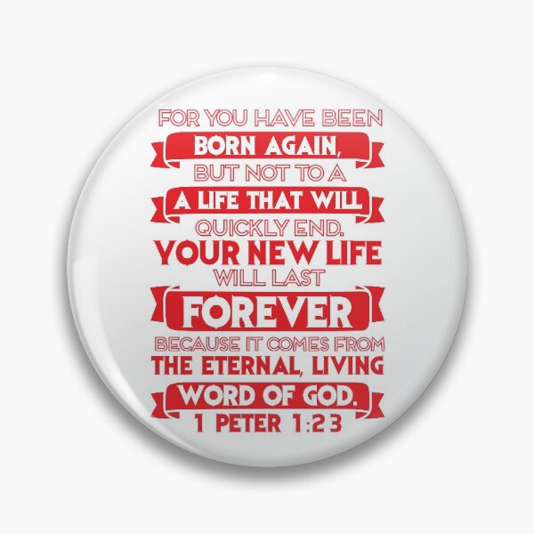 Item preview, 1 Peter 1:23 designed and sold by plushism.