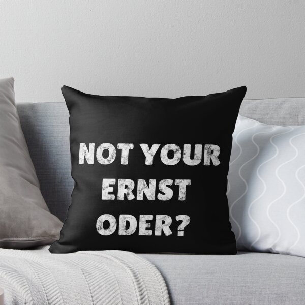 Artikelvorschau, Not your ernst oder? Denglisch witzig Geschenkidee entworfen und verkauft von Marco Damm.