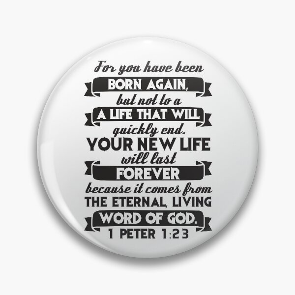 Item preview, 1 Peter 1:23 designed and sold by plushism.