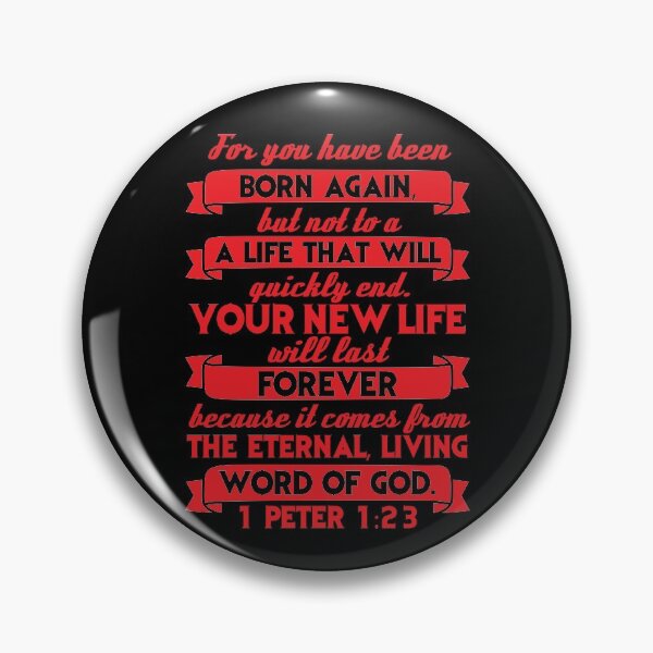 Item preview, 1 Peter 1:23 designed and sold by plushism.