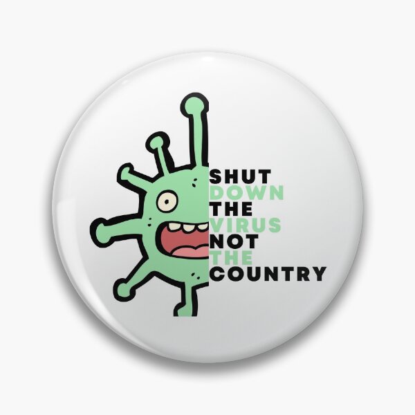Item preview, Shut Down The Virus Not The Country designed and sold by AutumnVibeShop.
