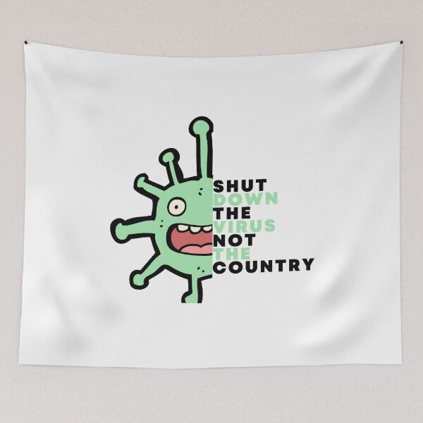 Item preview, Shut Down The Virus Not The Country designed and sold by AutumnVibeShop.