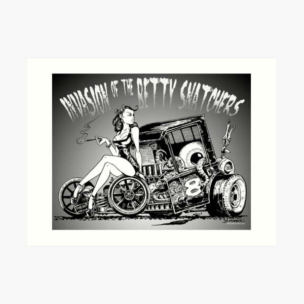 Invasion of the Betty Snatchers Art Print