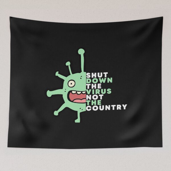 Item preview, Shut Down The Virus Not The Country 2020 designed and sold by AutumnVibeShop.