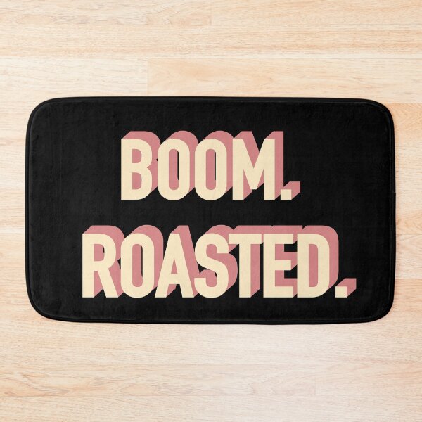 Item preview, Boom. Roasted. The Office designed and sold by WordsmithNerd.
