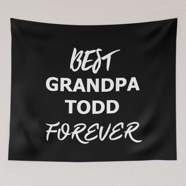 Item preview, Best Grandpa Todd Forever designed and sold by mcinnesstore.