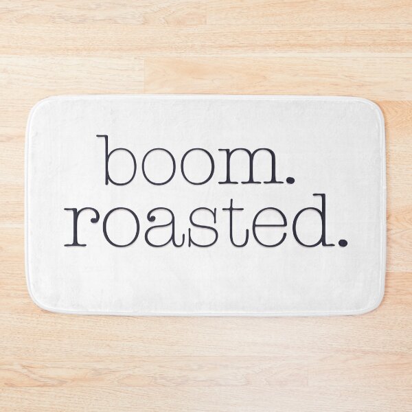 Item preview, Boom. Roasted. The Office designed and sold by WordsmithNerd.
