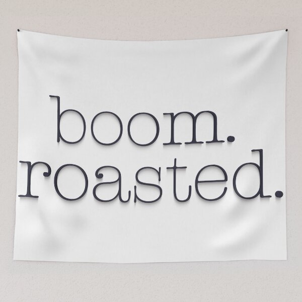 Item preview, Boom. Roasted. The Office designed and sold by WordsmithNerd.