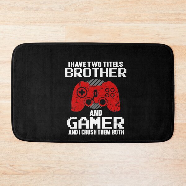 Item preview, Video Games Gamer Brother Gambling Saying Gamer designed and sold by Ibu83.