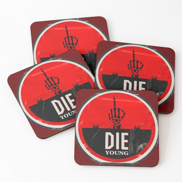 Item preview, Die Young designed and sold by DeDesign Collective.