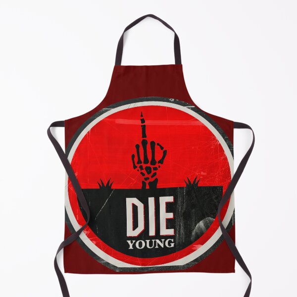 Item preview, Die Young designed and sold by DeDesign Collective.