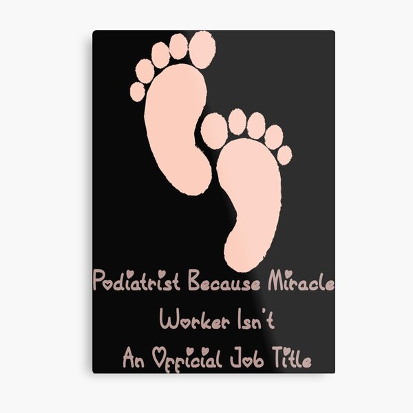 Wandbilder Podologie Humor Redbubble