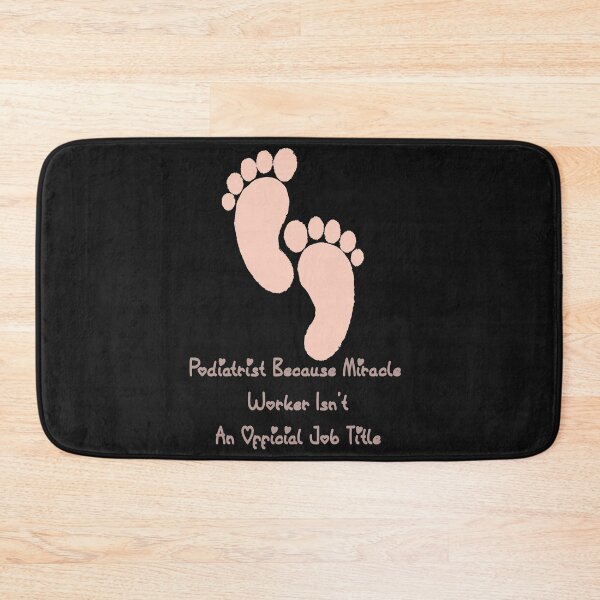 Item preview, Podiatrist Because Miracle Worker Isn't an Official Job Title  Funny Foot Doctor Design designed and sold by miguelaud.