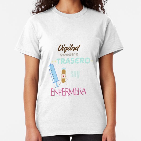 Frases Enfermeras T Shirts Redbubble