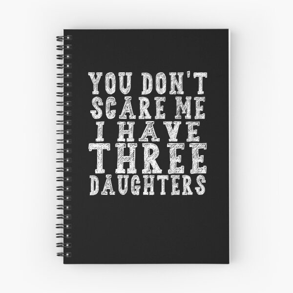 Item preview, You Don't Scare Me I Have Three Daughters T-Shirt - Funny Mens 3 Daughters Dad Shirt - Vintage Daddy TShirt for Father's Day Christmas designed and sold by majeed10.