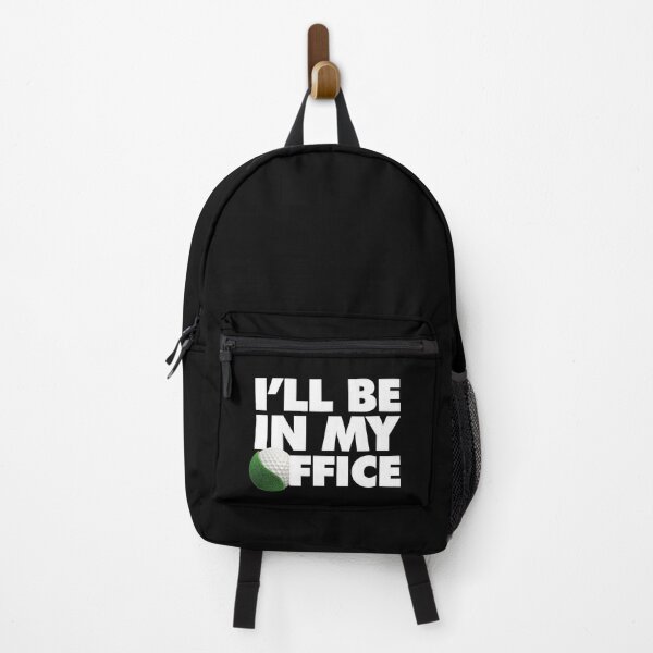 Item preview, I will be in my office Funny Golfers Saying Golfing Quote designed and sold by elhefe.